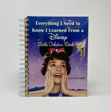 Load image into Gallery viewer, Everything I Need to Know I Learned from a Disney Book