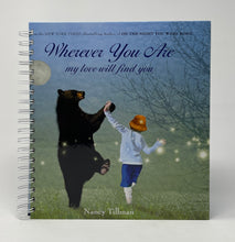 Load image into Gallery viewer, Wherever You Are My Love Will Find You