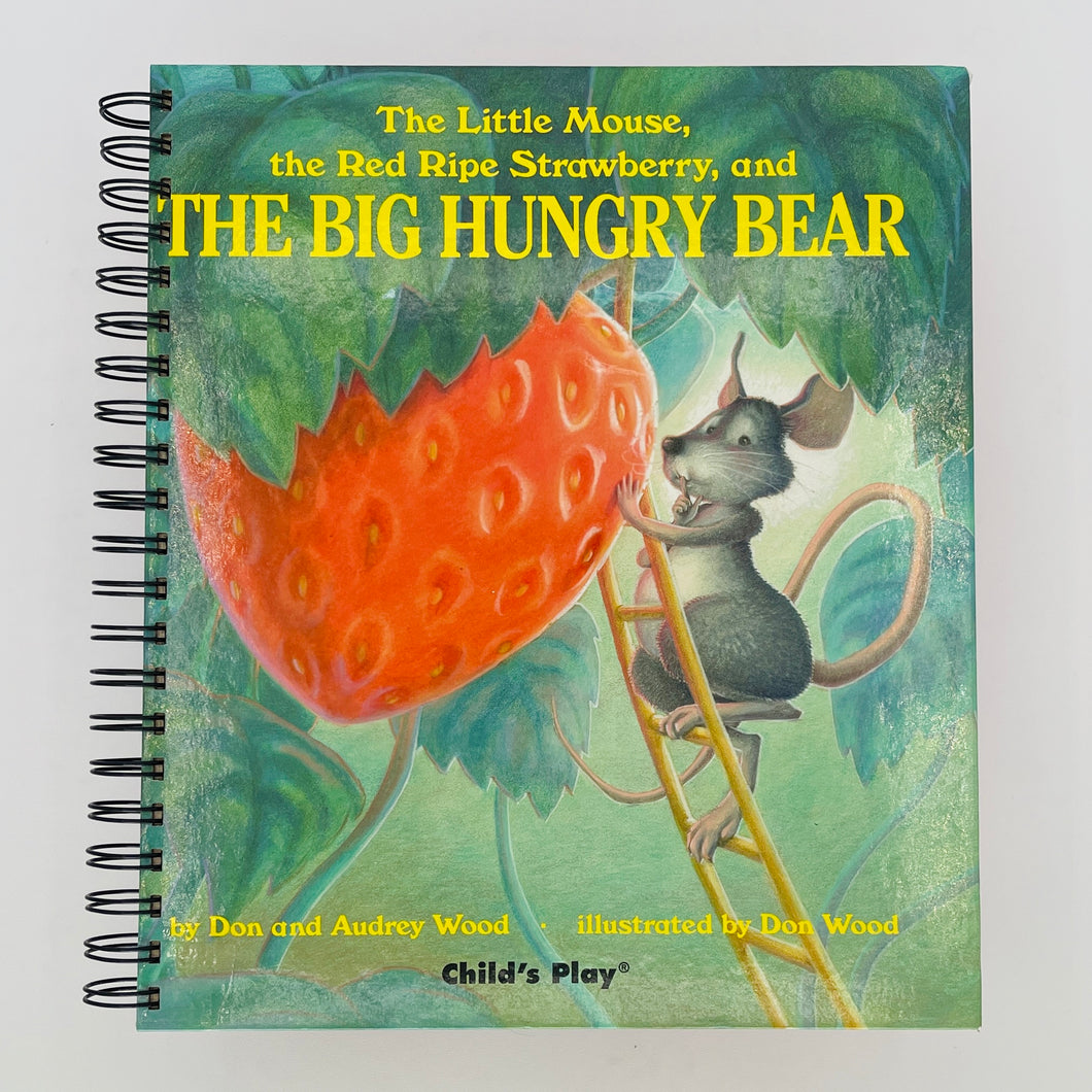 Little Mouse, the Red Ripe Strawberry, and the Big Hungry Bear (The)