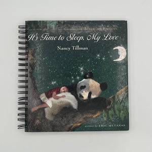 Nancy Tillman: It's Time to Sleep My Love