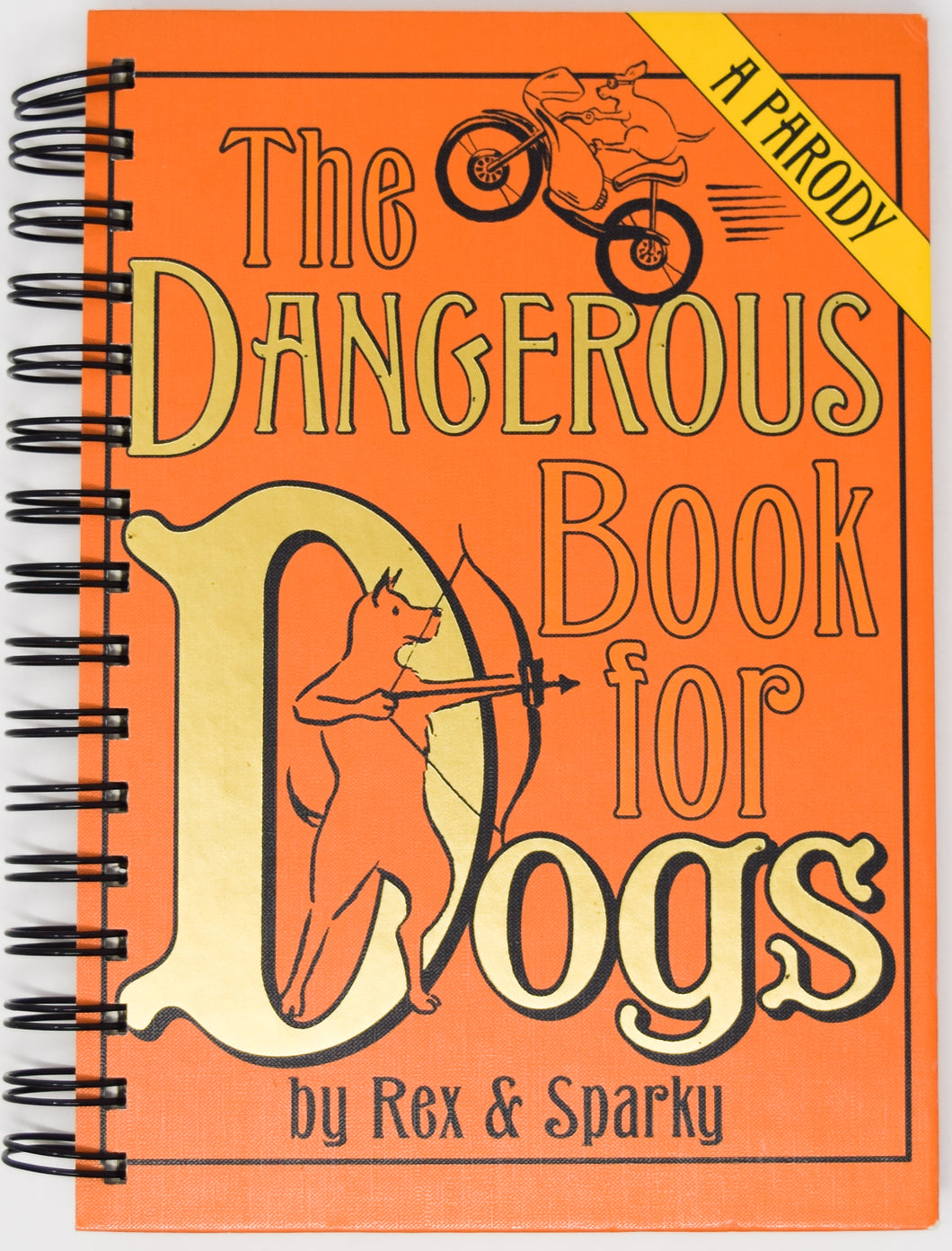 Dangerous Book for Dogs